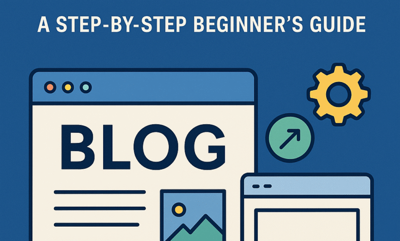 how to start a blog in 2025