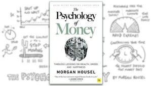 The Psychology of Money by Morgan Housel